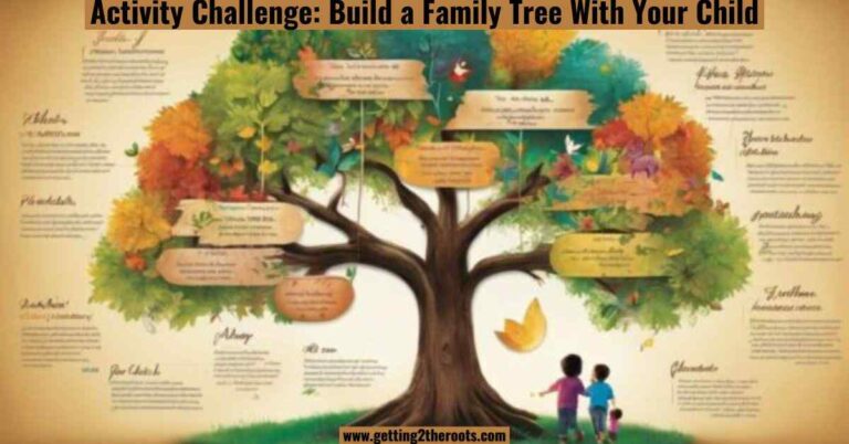 Activity Challenge: Build a Family Tree With Your Child