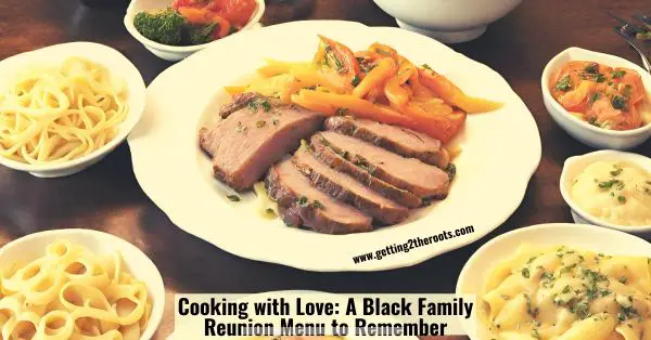 Image of a dinner meal used in my article, Cooking with Love a Black Family Reunion Menu to Remember.