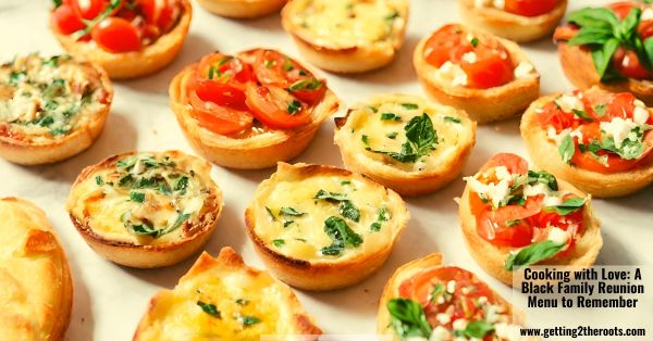 This is an image of an appetizer tray used in my blog post entitled Cooking with Love a Black Family Reunion Menu to Remember.