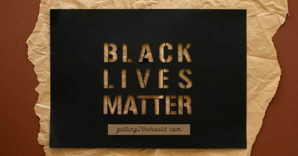 Black lives matter sign used in my article "The Life Story Of My Great-Grandparents, Henry & Amanda Creal/Creel"